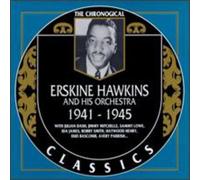 Hawkins, Erskine - 1941-1945 (Chronological Classics)