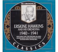 Hawkins, Erskine - Classics 1940-41 [Import]