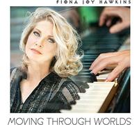 Hawkins Fiona Joy - Moving Through Worlds