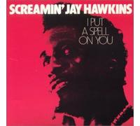Hawkins, Jay – I Put a Spell on You