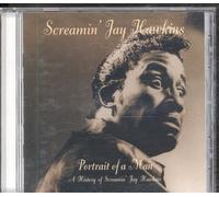 Hawkins, Screamin' Jay - Portrait of a Man