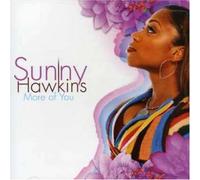 Hawkins, Sunny - More of You