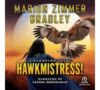 Hawkmistress!: International Edition (Darkover) - Bradley, Marion Zimmer
