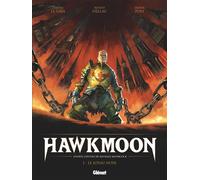 Hawkmoon - Tome 01 Le Joyau noir - Michael Moorcock - Glénat - cartonné - Bande dessinée
