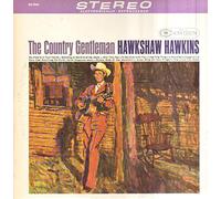 HAWKSHAW HAWKINS - HAWKSHAW HAWKINS - country gentleman RCA CAMDEN 931 (LP vinyl record)
