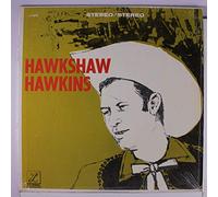 HAWKSHAW HAWKINS - hawkshaw hawkins LP