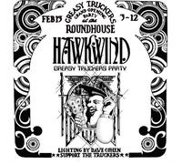 Hawkwind - Greasy Truckers Party