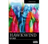 Hawkwind La saga - Carol Clerk - Camion Blanc Eds - broché - Biographie