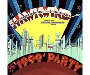 Hawkwind - The 1999 Party - Live at the Chicago Auditorium (Rsd 2019)