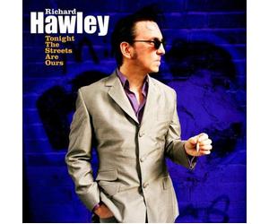 Hawley, Richard - Tonight The Streets are Ours