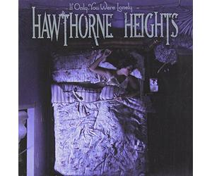 Hawthorne Heights (Girl) - If Only You Were Lonely