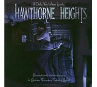 Hawthorne Heights - If Only You Were Lonely [Import]