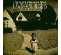 Hawthorne Heights - Silence in Black & White by Hawthorne Heights (2004) Audio CD
