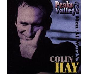Hay,Colin - Peaks & Valleys