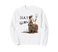 Hay Girl Funny Farm Cowgirl Western Rustic Barn Life Sweatshirt