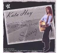 Hay, Kata - Cowboys Guitars & Lil Bit of Swing