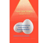 Hay Que Tener Huevos: Adolescencia Robada