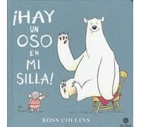 ?Hay Un Oso En Mi Silla!