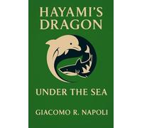 Hayami's Dragon - Under the Sea