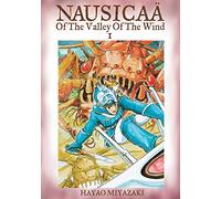 Hayao Miyazaki - Nausicaä of The Valley of the Wind, tome 1