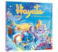 Yann Walcker – Hayate et Mélodine, la sirène – Album jeunesse – Broché