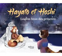 Hayato et Hoshi - Christophe Loupy - Piktos Jeunesse - relié - Album jeunesse