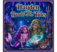Hayden and the Bands of the Tides