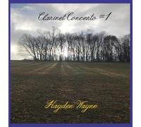 Hayden Wayne - Clarinet Concerto #1