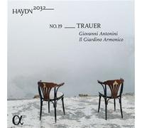 Haydn 2032 Volume 19 : La Trauer