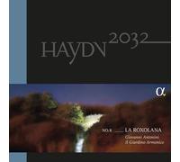 Haydn 2032 Volume 8 La Roxolana