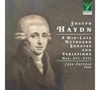 Haydn : 8 Sonates et Variations pour Clavier Hob. XVI, XVII