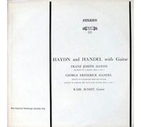 Haydn and Handel with Guitar: Haydn- Quartet In G major, Op. 4 No. 5 Handel - Sonata In F Major For Oboe & Guitar Sonata In A minor For Flute & Guitar, Op. 1, No. 4 Karl Scheit, Guitar, Alfred Hertel Oboe, Helmut Riessberger, Flute