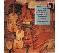 Haydn - Cellokonzerte Nr.1 B-dur und Sinfonie Nr. 85 La Reine, Ludwig Hoelscher