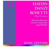 Haydn/Danzi/Rosetti: Horn Cconcertos