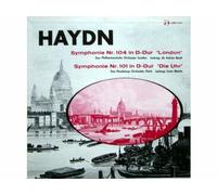 Haydn: Das Philharmonische Orchester London - Leitung: Sir Adrian Boult, Das Pasdeloup Orchester, Paris - Leitung: Louis Martin - Symphonie Nr. 104 In D-Dur "London", Symphonie Nr. 101 In D-Dur "Die Uhr" [Vinyl LP record] [Schallplatte]