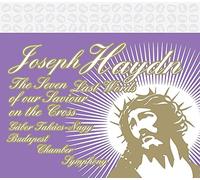 Haydn : les Sept Dernières Paroles de Notre Sauveur en Croix