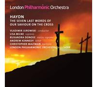 Haydn – Les Sept Dernières Paroles du Christ en Croix – Jurowski – LPO