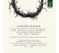 Haydn : les Sept Dernières Paroles du Christ en Croix pour Violon et Piano