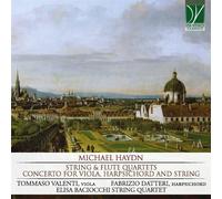 Michael Haydn – Quatuors à cordes et flûte, Concerto pour alto et clavecin – Da Vinci