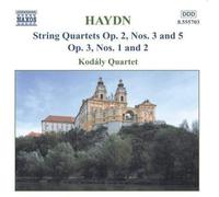 Haydn : Quatuors à cordes Op. 2, n° 3 et 5 - Op. 3, n° 1 et 2