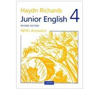 Haydn Richards Junior English Book 4 with Answers (Revised Edition): Bk. 4 Burt, Angela (Auteur)