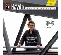 Haydn : Symphonies N° 90, 92 - Vol. 16. Fey.