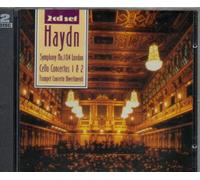 Haydn: Symphony No 104, London: Cello Concertos 1 & 2: Trumpet Concerto Divertimenti
