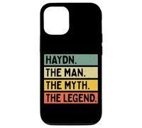 Haydn The Man The Myth The Legend Citation personnalisée Amusante Coque pour iPhone 12/12 Pro