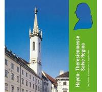 Haydn : Theresienmesse/Salve Regina. Prochazka, Chor Und Orchester St. Augustin