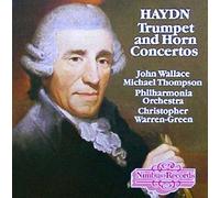 Haydn - Trumpet Concerto/Horn Concerti 1 & 2