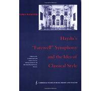 Haydn's 'farewell' Symphony And The Idea Of Classical Style
