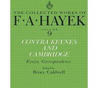 Hayek, F: Contra Keynes And Cambridge