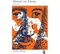 Hayek on Liberty by Gray John Institute of Education University of London UK Paperback Book John Gray (Auteur)