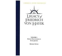Hayek, Practitioner Of Social Justice: Legacy Of Friedrich Von Hayek Vol 3 Dvd